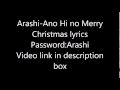Arashi-Ano Hi no Merry Christmas lyrics(Password ...