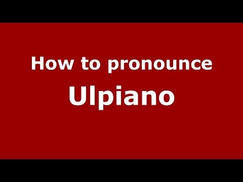 How to pronounce Ulpiano (Brazilian Portuguese/Brazil)  - PronounceNames.com