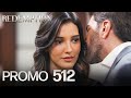 Esaret 512 Bölüm Fragmanı Redemption Episode 512 Promo