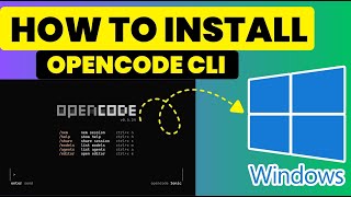 How to Install & Use OpenCode CLI on Windows