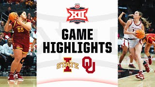 Iowa State vs. Oklahoma | Phillips 66 Big 12 Women's Basketball Championship | March 11, 2024