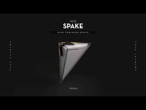 FR026 Nox - Spake (Riko Forinson Remix)