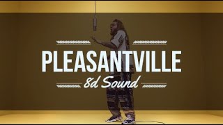 Nitro - Pleasantville | 8D Sound (EARPODS ON)