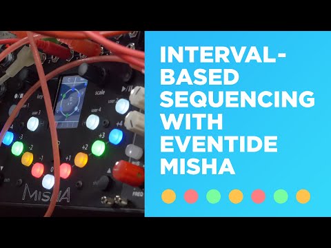 Eventide Misha : Interval Based Sequencer : Synth Riffs Made Easy