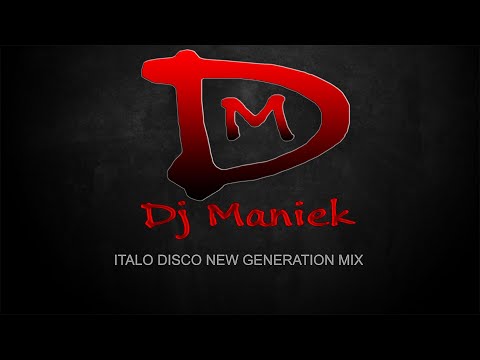 Italo Disco New Generation Mix 28 ( Dj Maniek )