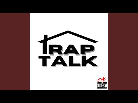 Trap Talk (feat. Rocketboy Nift, Laro 2x, Eastside Lulu, CMO Took & Slim)