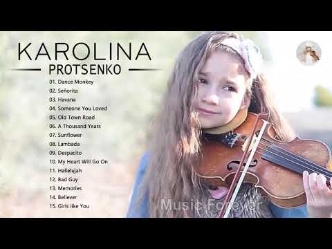 KAROLINA PROTSENKO Best Songs - KAROLINA Greatest Hits - Best Violin Cover of Popular Songs 2021
