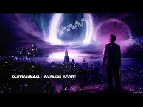 Outrageouz - Worlds Apart [HQ Free]