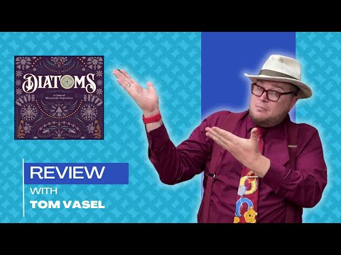 Diatoms Review: Quick Take with Tom Vasel