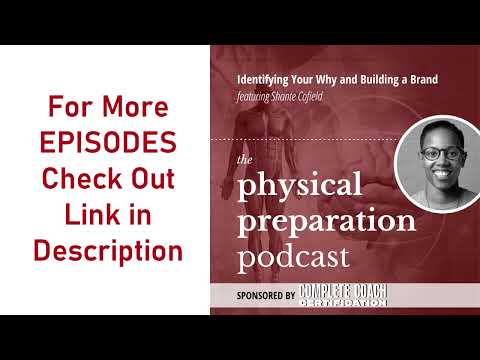 326 - PhysPrep - Shanté Cofield on Identifying Your Why and Building a Brand - AUDIO ONLY