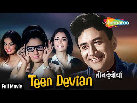 Teen Devian (1965) Full Movie | Dev Anand, Nanda, Kalpana, Simi Garewal | Classic Bollywood Film