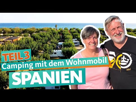 Camping in Blanes - With a motorhome on Spain's Mediterranean coast (3/3) | WDR Reisen