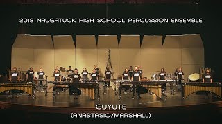 2018 Naugatuck High School Percussion Ensemble: Guyute (Phish)