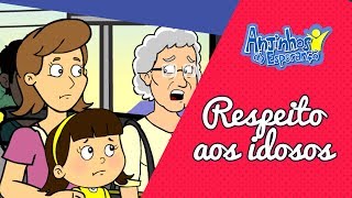 Respeito aos idosos - Anjinhos da Esperança