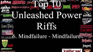 Unleashed Power Top 10 Riffs
