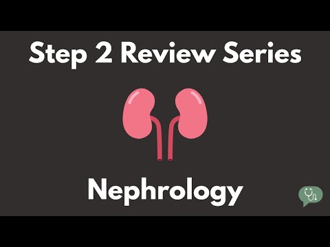 USMLE Step 2/COMLEX Level 2/IM Shelf Review Series - Nephrology - Tate Talks Medicine