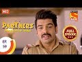 Partners Trouble Ho Gayi Double Ep 59 Full Episode 16th February 2018