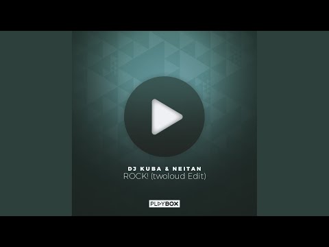 ROCK! (twoloud Edit)