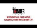 Life At Thinker: Edisi #KekalTenang, Penjelasan Akim dan Duduk Kat Rumah Diam-Diam Boleh Tak? Life At Thinker: Edisi #KekalTenang, Penjelasan Akim dan Duduk Kat Rumah Diam-Diam Boleh Tak?