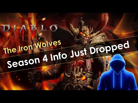 Diablo 4 Season 4 Theme Released - The Iron Wolves