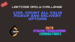 YouTube video 'Leetcode 1359. Count All Valid Pickup and Delivery Options || DP / Maths || Leetcode Daily Challenge'