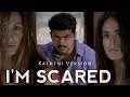 I'M Scared Song Kaththi Version | LEO | Thalapathy Vijay | Anirudh | Shaju Edits