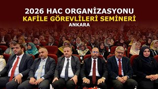 2026 Yılı Hac Organizasyonu  eğitim seminerleri başladı.