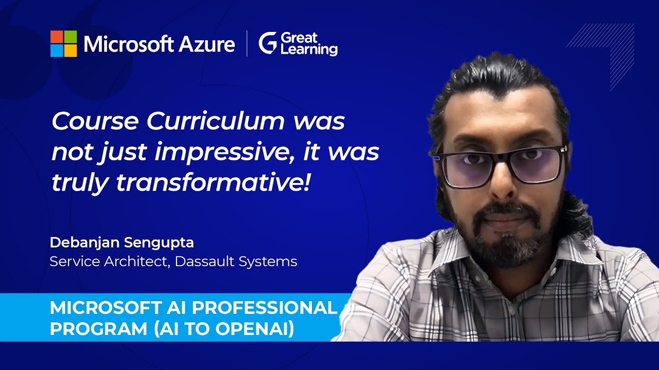 Generative AI with Microsoft Azure: Debanjan Sengupta’s Journey & Insights | Great Learning