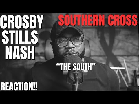 first time hearing Crosby Stills and Nash - Southern Cross (Reaction!!)