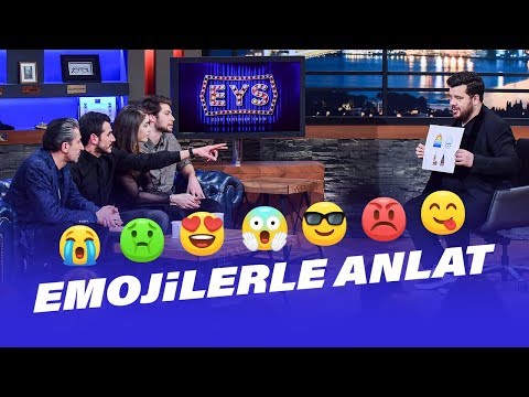 Emojilerle Anlat (Erkan Petekkaya – Öykü Çelik – Kemal Uçar – Ali Gürer) | EYS 14. Bölüm