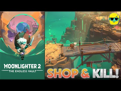 Moonlighter 2: The Endless Vault | Episode 1 | Let's Play for the First Time in 2025