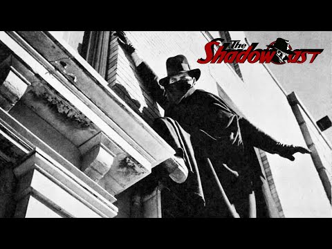 The Shadowcast #21 - THE SHADOW (1940 Serial)