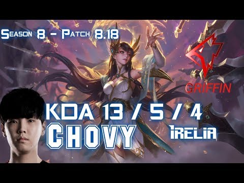 GRF Chovy IRELIA vs KT Ucal YASUO Mid - Patch 8.18 KR Ranked