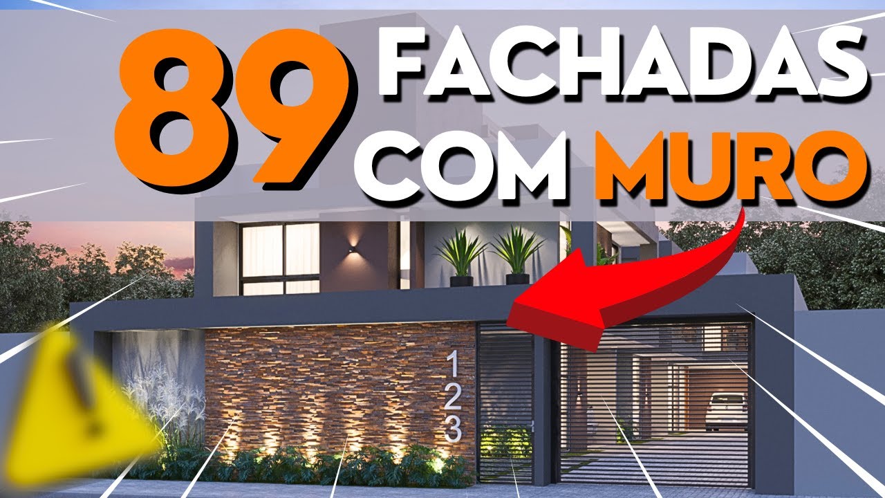 🏡 89 FACHADAS de MUROS de CASAS MODERNAS e SIMPLES - IDEIAS LINDAS para INSPIRAR o seu PROJETO