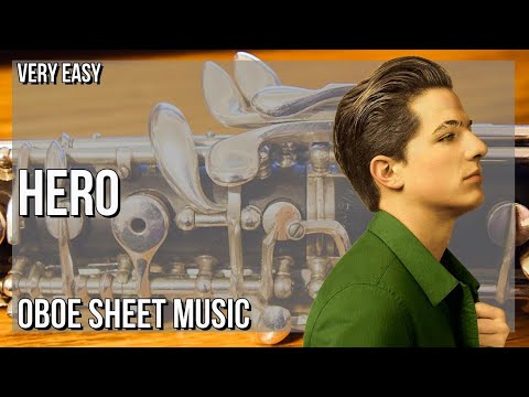 SUPER EASY Oboe Sheet Music: How to play Hero  by Charlie Puth