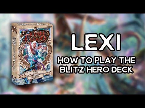 Lexi - How to Play the Elemental Ranger Blitz Deck - Flesh and Blood TCG FABTCG
