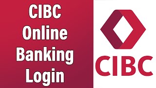 CIBC Online Banking Login | Canadian Imperial Bank Of Commerce Online Account Sign In Help, cibc.com