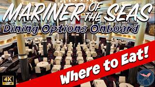 Where to Eat on Mariner of the Seas | Royal Caribbean | Dining Options Onboard