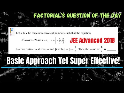 Smart Yet Simple Approach to JEE 2018 Trig Problem | Factorial’s Question of the Day