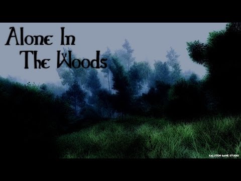 Alone In The Woods - Game Trailer