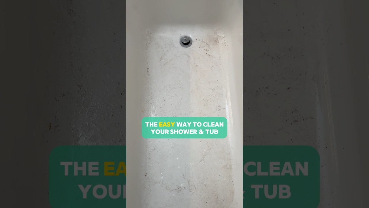The EASY Way To Clean Your Shower and Tub
