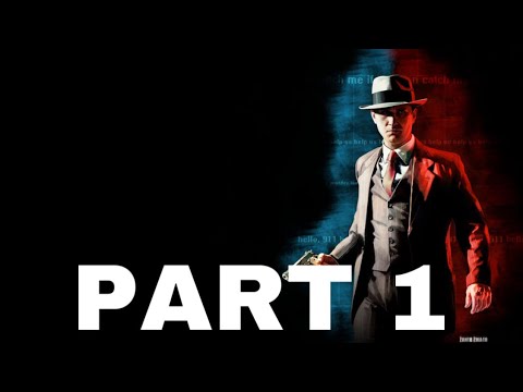LA Noire Remastered Gameplay Walkthrough Part 1- INTRO  (PS5)