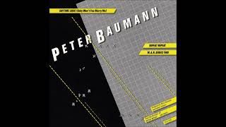 Peter Baumann - Daytime Logic (Baby Won't You Marry Me?) (special version)