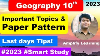 Important Chapters in Geography Class 10 | Paper Pattern for 2023 Exam | ICSE 13th March