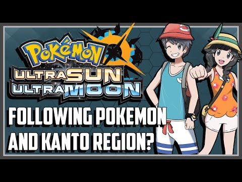 FOLLOWING POKEMON AND KANTO REGION? - Pokemon UltraSun and UltraMoon News
