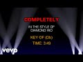 Diamond Rio - Completely (Karaoke)
