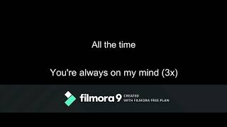 You&#39;re Always On My Mind-SWV lyrics