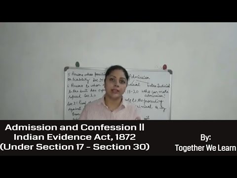 Admission and Confession || Indian Evidence Act  (Section 17-30) Video