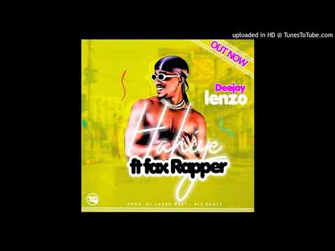 Hahiye - Deejay Lenzo Ft Fax Rapper