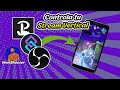 Controla El Plugin Vertical De OBS Con Tu Dispositivo Móvil